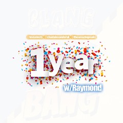 1 Year On! w/Raymond(Stick to the set you've been given!)