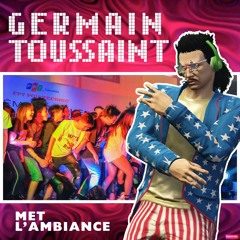Germain Toussaint - Met L'ambiance Instrumentale