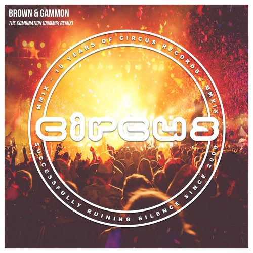 Brown & Gammon - The Combination (Dommix Remix)