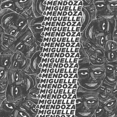Miguelle & Mendoza - MM001 - Libe Vibe