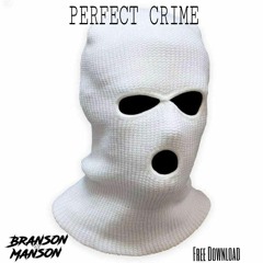 Branson & Manson - Perfect Crime [FREE DOWNLOAD]