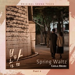 Carla Bruni - Spring Waltz (봄밤 - One Spring Night OST Part 5)