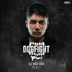 [DOG057] DJ Mad Dog - Reset