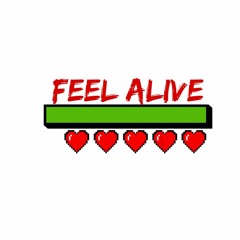 Feel Alive (Feat. Moses Todd) Prod. Myle$