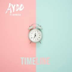 AYOO - Timeline (feat. Rhymster)