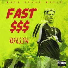 Fast Money - Ballin