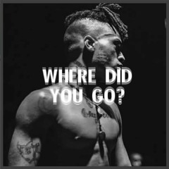 XXXTENTACION - Where did you go? (feat. Etika) (Ocean & Fruzyhh Mix)