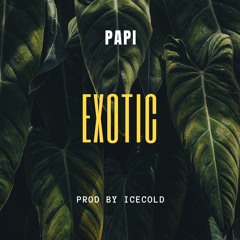 Exotic