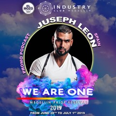JUSEPH LEON(SPAIN)- WE ARE ONE MEDELLÍN PRIDE FESTIVAL - PROMO PODCAST