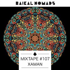 Mixtape #107 by Xaman