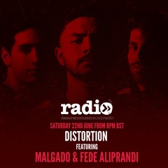 Distortion Podcast Featuring Malgado & Fede Aliprandi