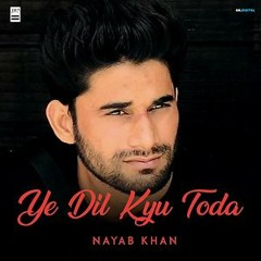 Ye Dil Kyu Toda | Top Heart touching & Sad Song | Bollywood Sad Song 2019 #Manan