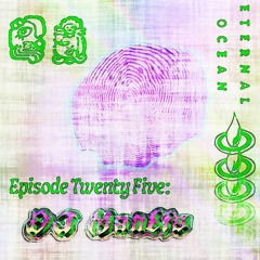 Episode Twenty Five - DJ Mantis