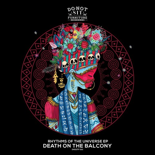 Death On The Balcony - Rhythms Of The Universe [Do Not Sit On The Furniture Recordings] [MI4L.com]