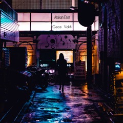 Atakan Eser - Gece Vakti