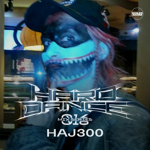 HARD DANCE 016: HAJ300