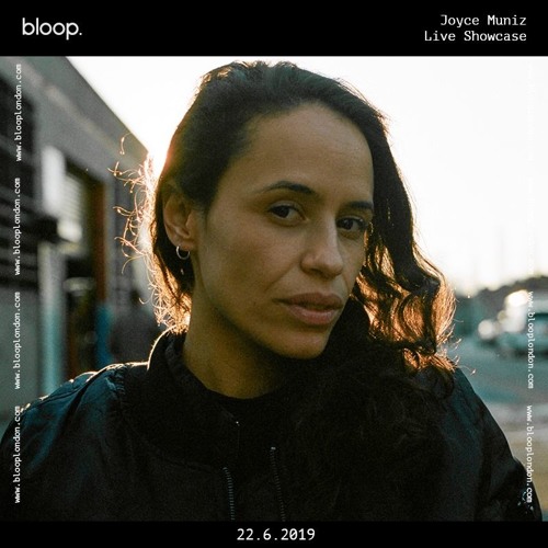 Stream Joyce Muniz Live Guest Mix 22.06.19 by Bloop London Radio | Listen  online for free on SoundCloud