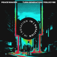 PEACE MAKER! - Turn Generation