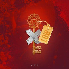 Kev - Lowkey
