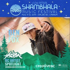 Ben Fox - Shambhala BC Artist Spotlight Mix 2019 (Pagoda Stage)