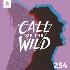 254 - Monstercat: Call of the Wild (Sullivan King & Grabbitz Takeover)