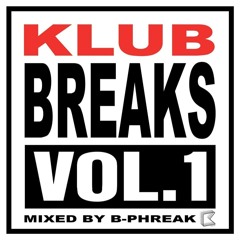 KLUB BREAKS VOL. 1 (KLUB KIDS LABEL-MIX)