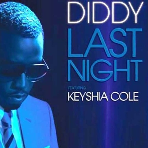 Last Night Lyrics – Diddy