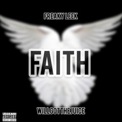 Faith ft. willgotthejuice
