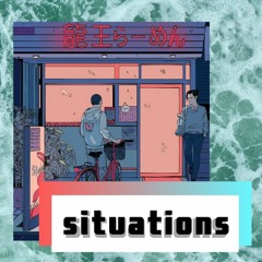 situations (you were my girl)