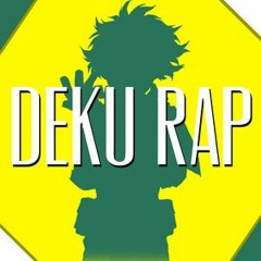 Deku Rap by Daddyphatsnaps