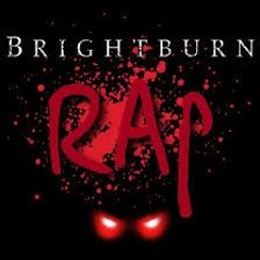 Brightburn Rap