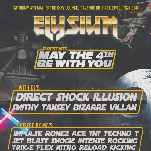 ELYSIUM May 4 Th Dj's Peter - B & Xtream Mc'S Ronez & Trik - E