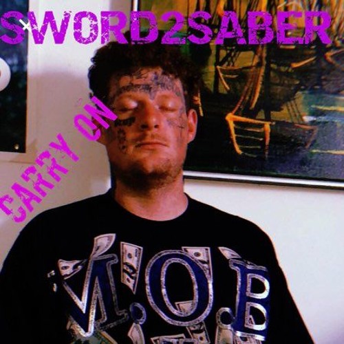 Sword2Saber - CARRY ON (prod. Christian Molenaar)