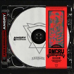 AXS & Brolow - Angry