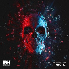 ALEX KIDD Presents AK47 - HECTIC