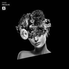 Premiere: SAMA - Pressure