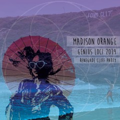 Madison Orange live from Renegade Cliff at Genius Loci 2019