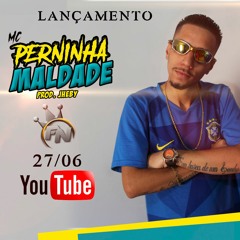 Mc Perninha - Maldade ( Jheby Prod.)
