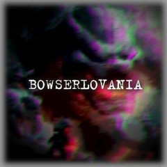 drop0ff - bowserlovania cover