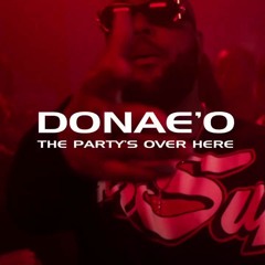 Donae'O - The Party's Over Here (Shagos UKG Remix)