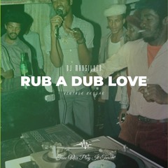 DJ Madsilver  - Rub A Dub Love (Vintage Reggae Mixtape 2019)