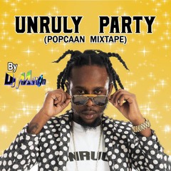 POPCAAN MIXTAPE 2019 (CLEAN) - UNRULY PARTY (DJ MILTON)