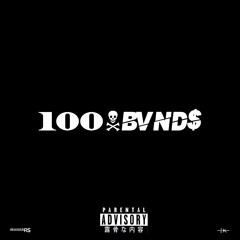 100 BVND$ (feat. Kkxmikaze & Kidd Solo) [Prod. MaxoKoolin] VIDEO IN DESCRIPTION