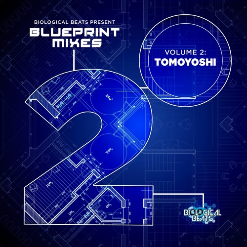 Blueprint mixes part two Tomoyoshi in the mix