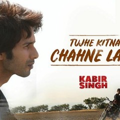 Arijit Singh - Tujhe Kitna Chahne Lage Hum - Piano Cover - Kabir Singh