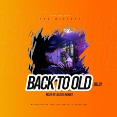 Back To Old Vol.01 (SELECTA NANDEZ)