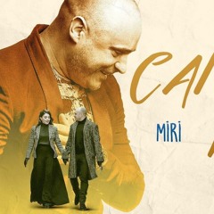 Miri Yusif - Canimin ici 2019 Fit.Az Tam Loqosuz.mp3