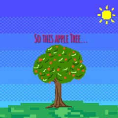 Breeze (So This AppleTree...)