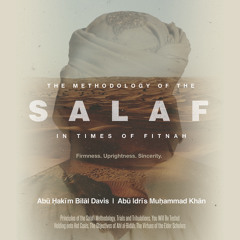 REMINDER | The Methodology Of The Salaf In Times Of Fitnah
