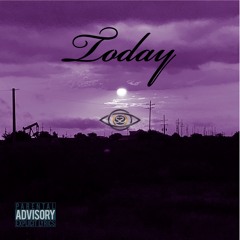 Today (Prod. ForeignMadeIt)